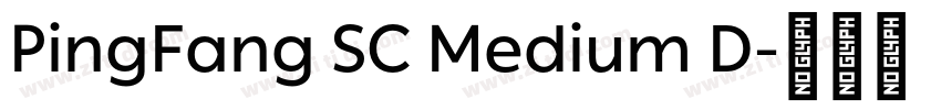 PingFang SC Medium D字体转换